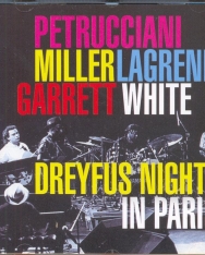 Dreyfus Night in Paris - Michel Petruccianni, Marcus Miller, Biréli Lagréne, Kenny Garrett, Lenny White