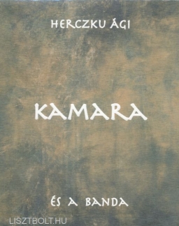 Herczku Ági és a Banda: Kamara