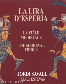 Jordi Savall: La Lira d'Esperia -  The medieval Fiddle