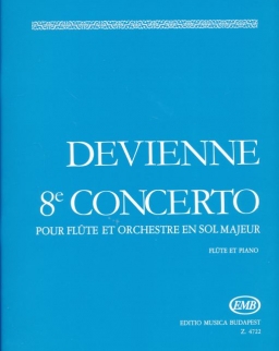 Francois Devienne: Concerto No. 8 - fuvolára, zongorakísérettel
