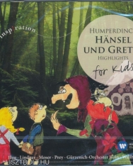 Engelbert Humperdinck: Hänsel and Gretel - Highlights for Kids