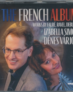 Várjon Dénes - Simon Izabella: The French Album
