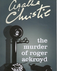 Agatha Christie: The Murder of Roger Ackroyd