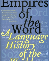Nicholas Ostler: Empires of the Word - A Language History of the World