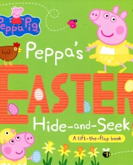 Peppa Pig: Peppa's Easter Hide and Seek - A Lift-the-flap Board Book