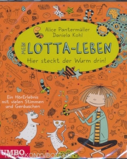 Alice Pantermüller: Mein Lotta-Leben: Hier steckt der Wurm drin!