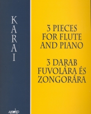 Karai József: 3 darab fuvolára és zongorára