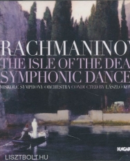 Sergei Rachmaninov: The Isle of the Dead, Symphonic Dances, Vocalise