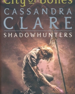 Cassandra Clare: City of Bones (The Mortal Instruments Book 1)