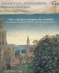 Johannes Ockeghem: The Essential Ockeghem - Subline Renaissance Choral Music