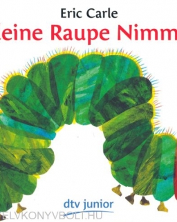 Eric Carle: Die kleine Raupe Nimmersatt
