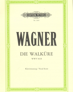 Richard Wagner: Die Walküre - zongorakivonat (német)