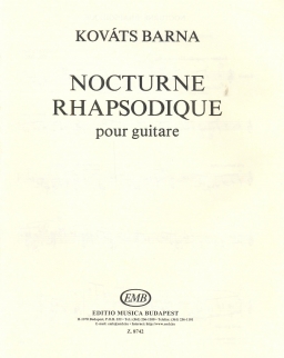 Kováts Barna: Nocturne Rhapsodique gitárra