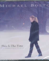 Michael Bolton: This Is The Time