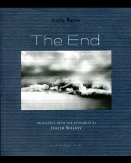Attila Bartis: The End