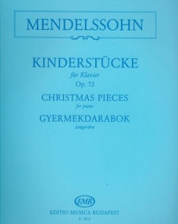 Felix Mendelssohn: Gyermekdarabok zongorára