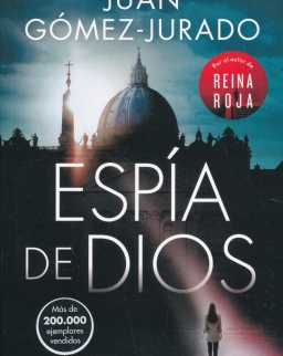Juan Gómez-Jurado: Espía de Dios