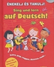 Énekelj és Tanulj! Sing und lern auf Deutsch! mit audio CD