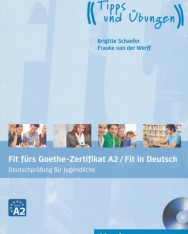 Fit fürs Goethe-Zertifikat A2 / Fit in Deutsch: Deutschprüfung für Jugendliche Deutsch als Fremdsprache/Lehrbuch mit Audio-CD