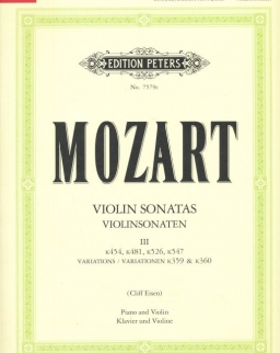 Wolfgang Amadeus Mozart: Violin Sonatas III. (K.359,360,454,481,526,547)