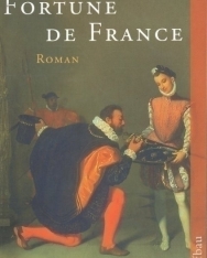 Robert Merle: Fortune de France (német nyelven)