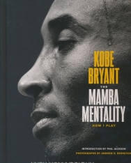 Kobe Bryant: The Mamba Mentality: How I Play