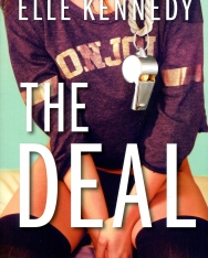 Elle Kennedy: The Deal (Off-Campus Book 1)