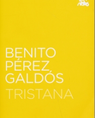 Benito Pérez Galdós: Tristana