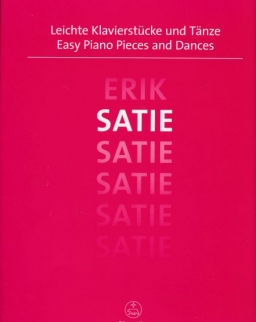Erik Satie: Easy Piano Pieces and Dances