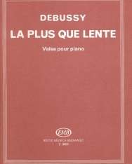 Claude Debussy: La plus que lente - zongorára