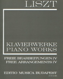 Liszt Ferenc: Freie Bearbeitungen 4. (fűzött)