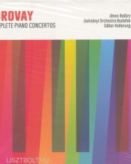 Dubrovay László: The Complete Piano Concertos