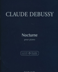 Claude Debussy: Nocturne - zongorára