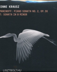 Rachmaninov: Piano sonata op.36 No.2, Liszt: Sonata in b minor