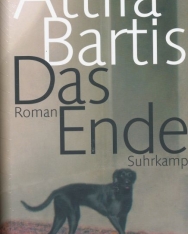 Bartis Attila: Das Ende (A vége német nyelven)
