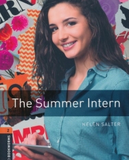 The Summer Intern - Oxford Bookworms Library level 2
