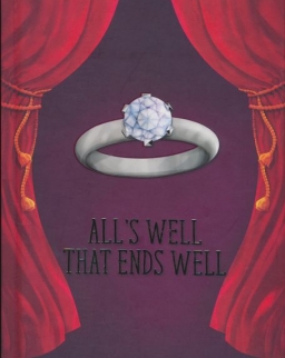 William Shakespeare: All's Well That Ends Well - A Shakespeare Children's Story