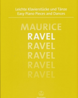 Maurice Ravel: Easy Piano Pieces and Dances