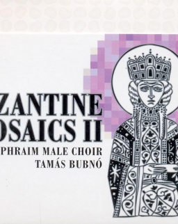 Szent Efrém Férfikar: Byzantine Mosaics 2.