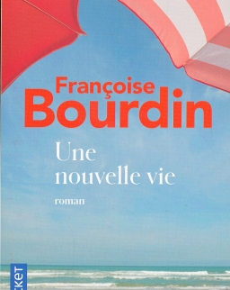 Françoise Bourdin: Une nouvelle vie