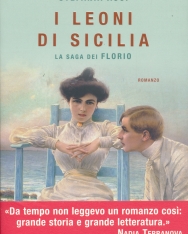 Stefania Auci: I leoni di Sicilia. La saga dei Florio