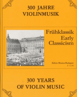300 év hegedűmuzsikája - Korai klasszika
