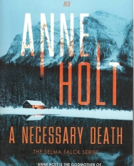 Anne Holt: A Necessary Death