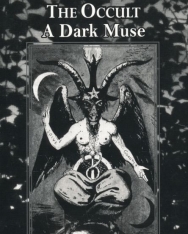 Gary Lachman: Dedalus Book of the Occult: A Dark Muse