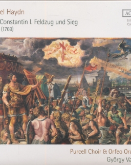 Michael Haydn: Kaiser Konstantin I. Feldzug ung Sieg (oratorio, 1769)