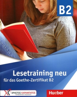 Lesetraining Neu für das Goethe-Zertifikat B2