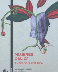 Mujeres del 27. Antología poética (Contemporánea)