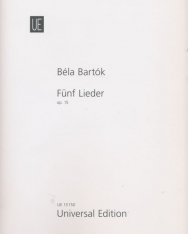 Bartók Béla: Öt dal - Fünf Lieder op.15