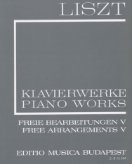 Liszt Ferenc: Freie Bearbeitungen 5. (fűzött)
