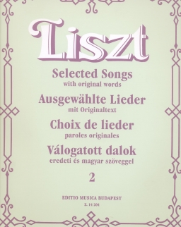 Liszt Ferenc: Válogatott dalok II. - eredeti és magyar szöveggel (mezzoszoprán, bariton)